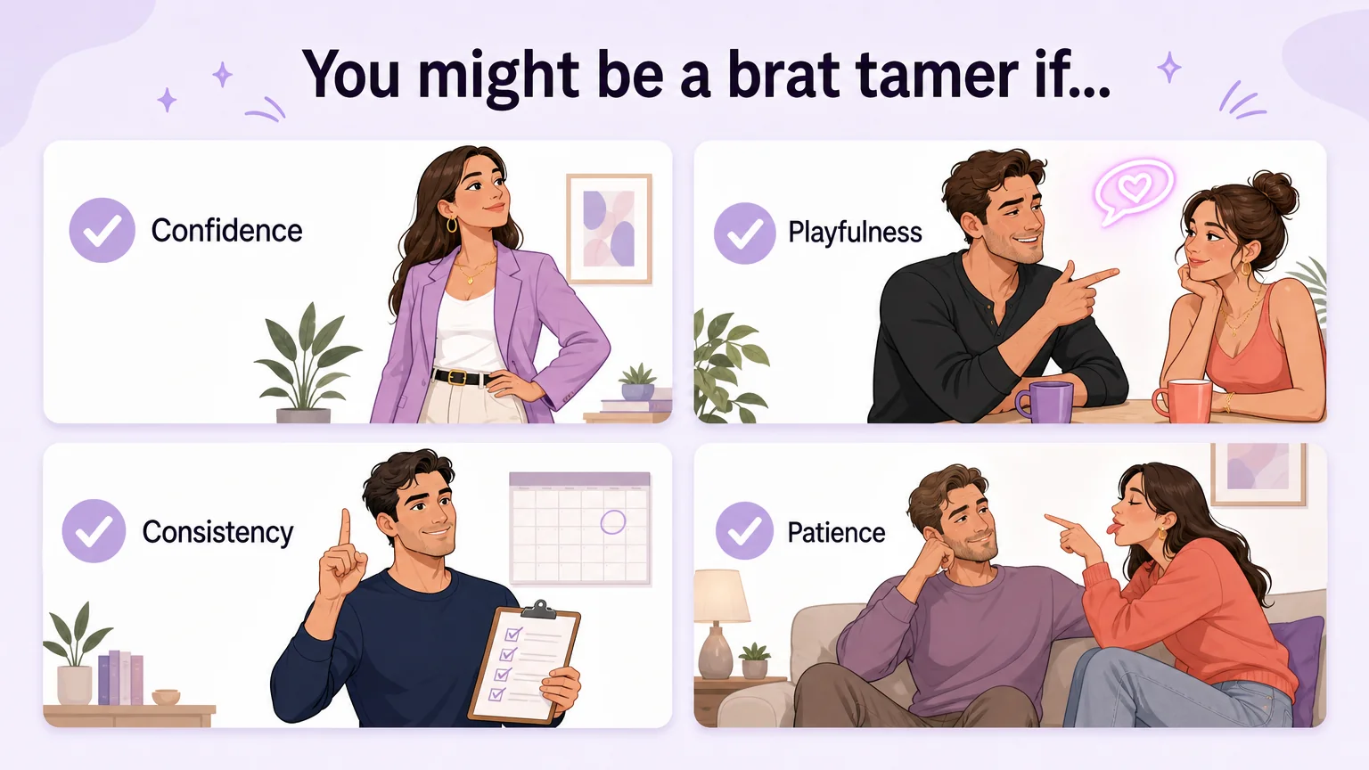 Brat tamer trait self-check: confidence, playfulness, consistency, and patience