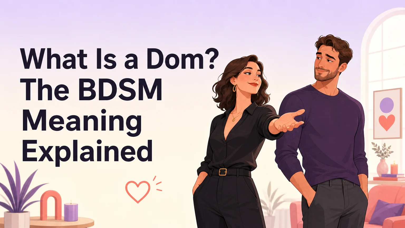 Cover illustration for the what is a dom BDSM guide