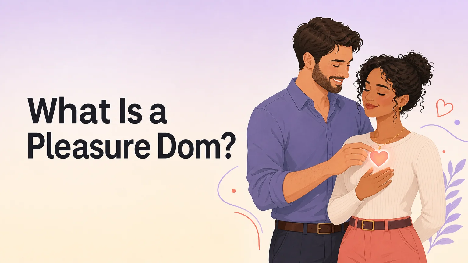 What Is a Pleasure Dom cover: a confident adult guiding their partner toward a glowing heart, leading through pleasure