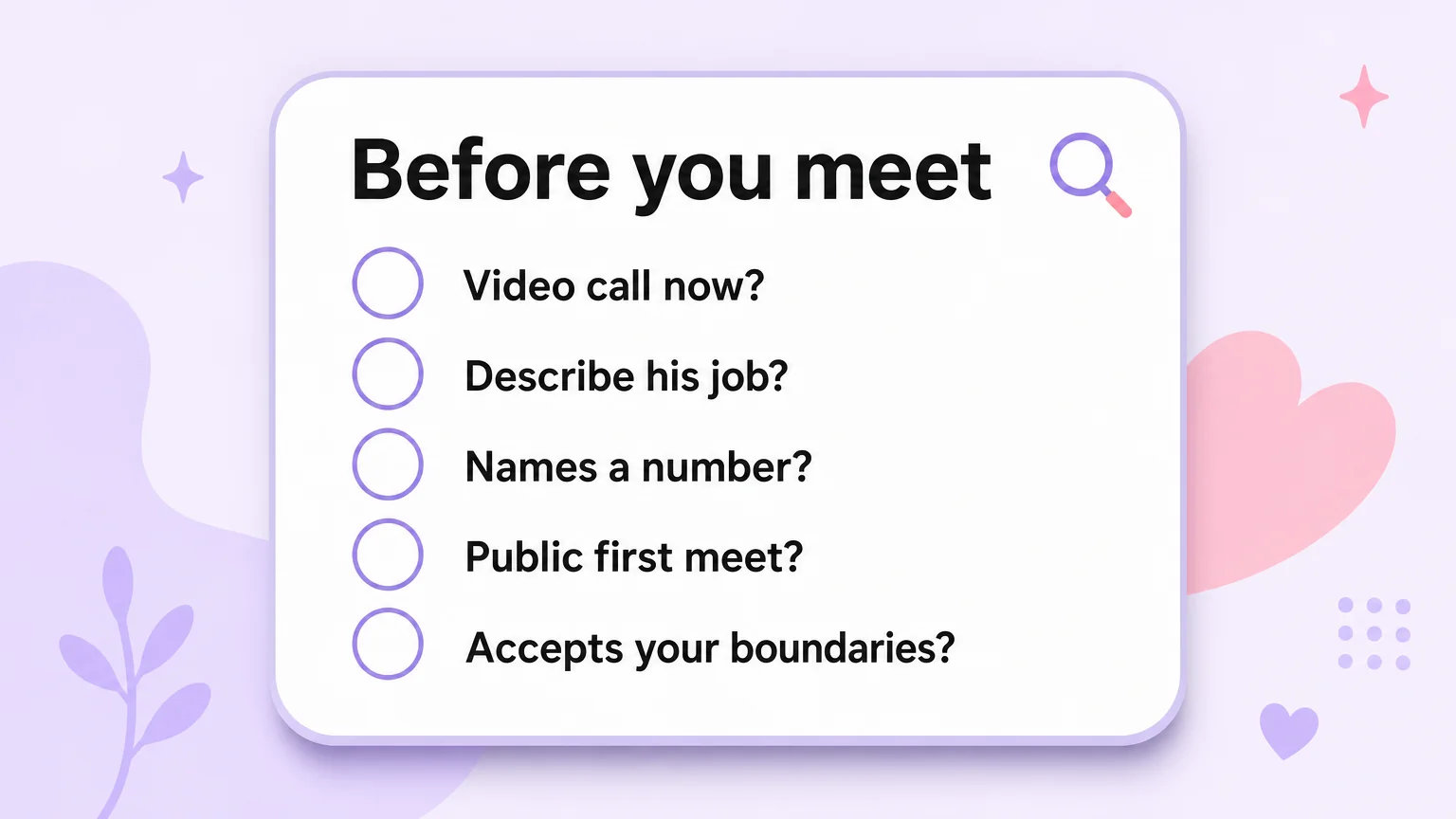 Checklist of five questions to ask before meeting someone